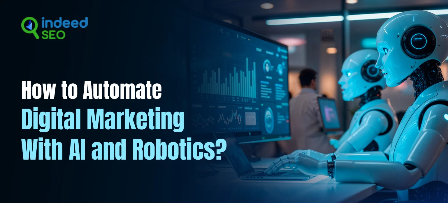 Bagaimana cara mengotomatiskan pemasaran digital dengan AI dan robotika?