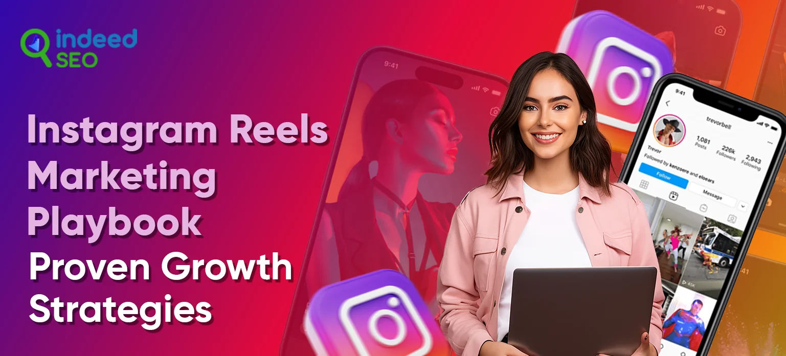 Strategi Pemasaran Reel Instagram – IndeedSEO